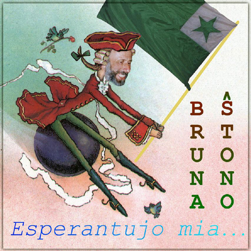 Esperantujo mia -  Bruna Ŝtono