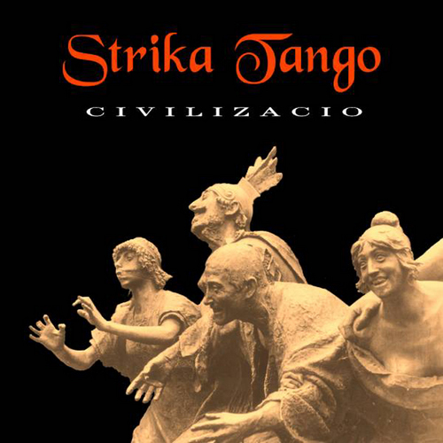 Civilizacio - Strika Tango
