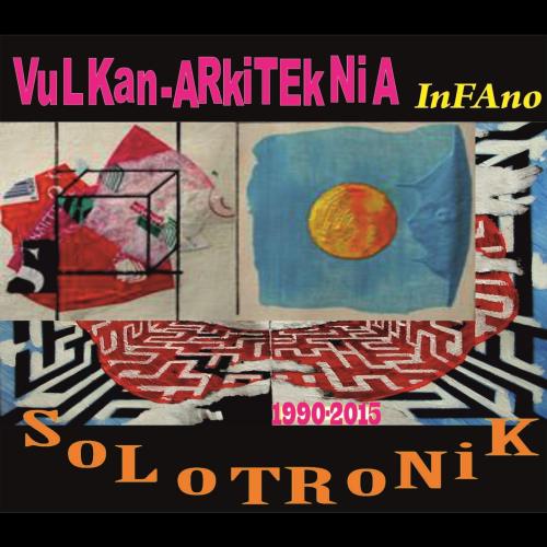Vulkan-Arkiteknia Infano - Solotronik