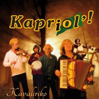 Kavaliriko - Kapriol'!