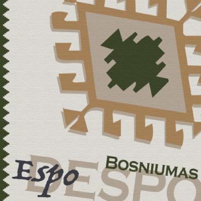 Bosniumas  -  Espo Despo