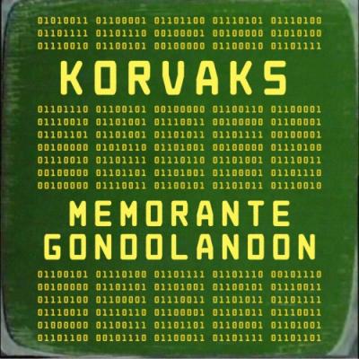 Memorante Gondolandon - Korvaks