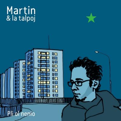 Pli ol nenio - Matrtin & la talpoj
