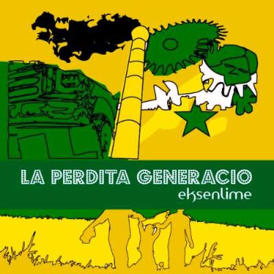 Eksenlime - La Perdita Generacio
